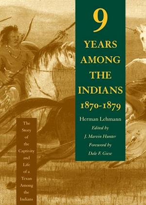 Nine Years Among the Indians, 1870-1879