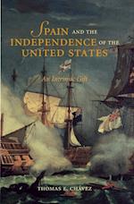 Spain and the Independence of the United States: An Intrinsic Gift