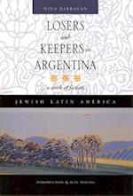 Losers and Keepers in Argentina