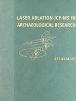 Laser Ablation ICP-MS in Archaeological Research