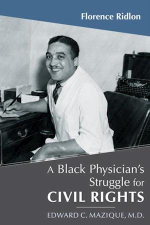 Black Physician's Struggle for Civil Rights