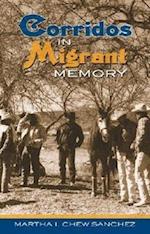 Corridos in Migrant Memory