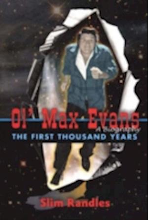 Ol' Max Evans