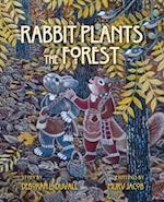 Rabbit Plants the Forest