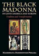 Oleszkiewicz-Peralba, M:  The Black Madonna in Latin America
