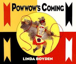 Powwow's Coming