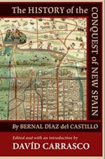 History of the Conquest of New Spain by Bernal Diaz del Castillo