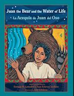 Juan the Bear and the Water of Life