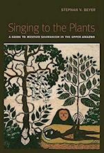 Singing to the Plants