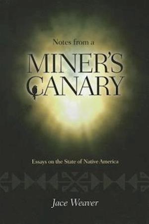 Notes from a Miner's Canary