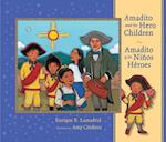 Amadito and the Hero Children