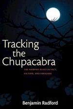 Tracking the Chupacabra