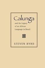 Byrd, S:  Calunga and the Legacy of an African Language in B