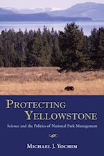 Protecting Yellowstone