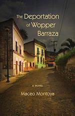 Deportation of Wopper Barraza