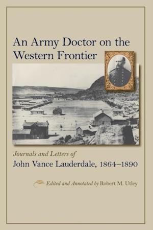 Army Doctor on the Western Frontier