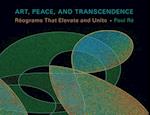 Art, Peace, and Transcendence
