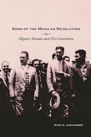 Sons of the Mexican Revolution