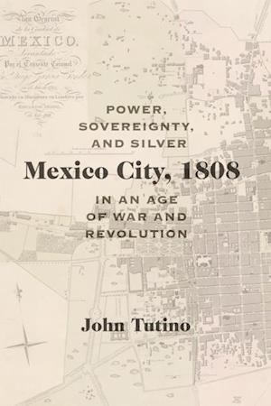 Mexico City, 1808