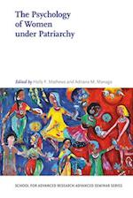 The Psychology of Women Under Patriarchy