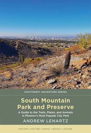 South Mountain Park and Preserve