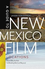 Guide to New Mexico Film Locations