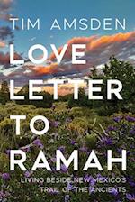 Love Letter to Ramah