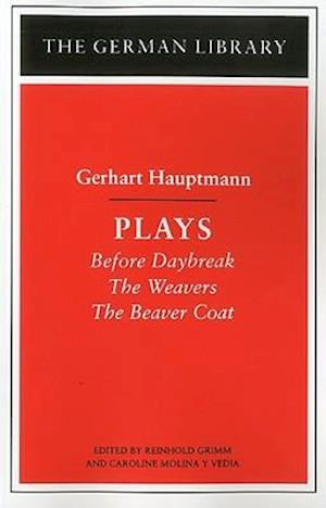Plays: Gerhart Hauptmann