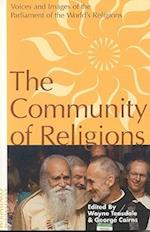 Community of Religions: Voices and Images of the Parliament of the World's Religions 