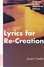 Lyrics for Re-Creation