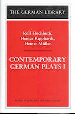 Contemporary German Plays I: Rolf Hochhuth, Heinar Kipphardt, Heiner Muller