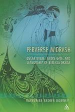 Perverse Midrash