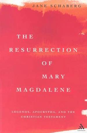 The Resurrection of Mary Magdalene