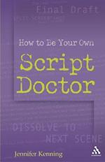 How To Be Your Own Script Doctor