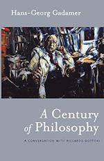 A Century of Philosophy