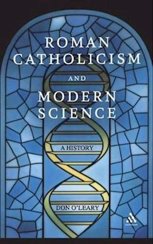 Roman Catholicism and Modern Science