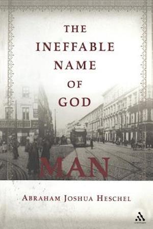 The Ineffable Name of God: Man