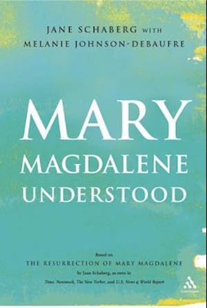 Mary Magdalene Understood