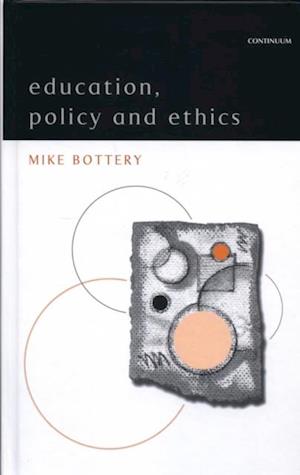 Education, Policy and Ethics