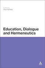 Education, Dialogue and Hermeneutics