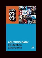 U2's Achtung Baby