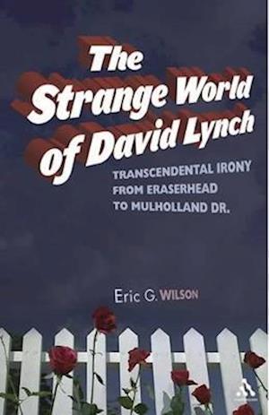 The Strange World of David Lynch