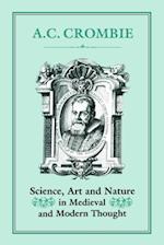 Science, Art and Nature in Medieval and Modern Thought