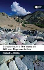 Schopenhauer''s ''The World as Will and Representation''