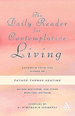 The Daily Reader for Contemplative Living