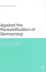 Against the Personification of Democracy