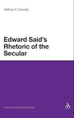 Edward Said's Rhetoric of the Secular