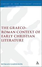 Graeco-Roman Context of Early Christian Literature