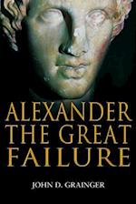 Alexander the Great Failure