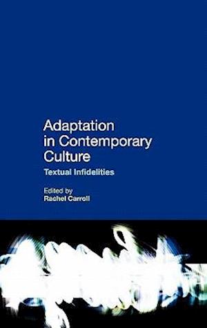 Adaptation in Contemporary Culture